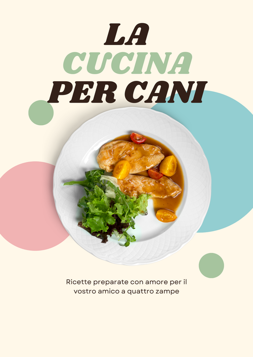 Digital cookbook for dogs by Casa Serena, featuring recipes and tips for homemade dog meals.